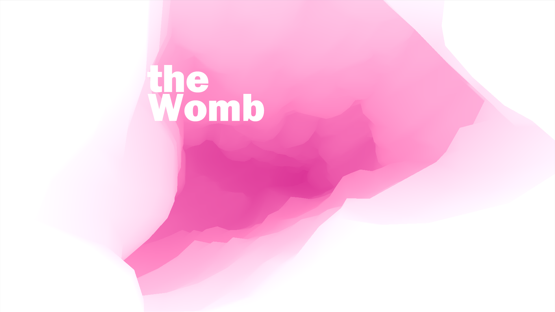 The Womb