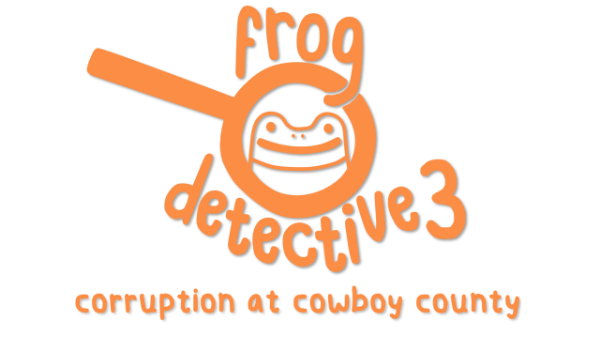 Frog Detective 3: Corruption at Cowboy County