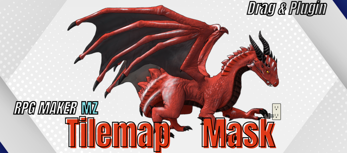 Drag's Tilemap Mask for MZ